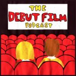 Debut Film Podcast Album Art